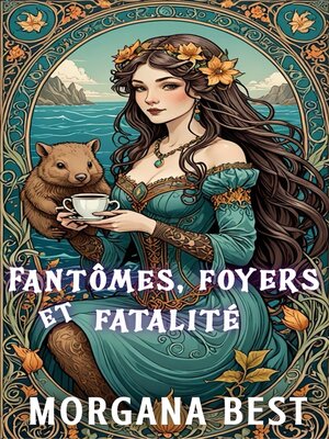 cover image of Fantômes, foyers et fatalité